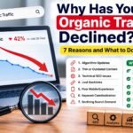 7 Reasons Why Your Organic Traffic Declined